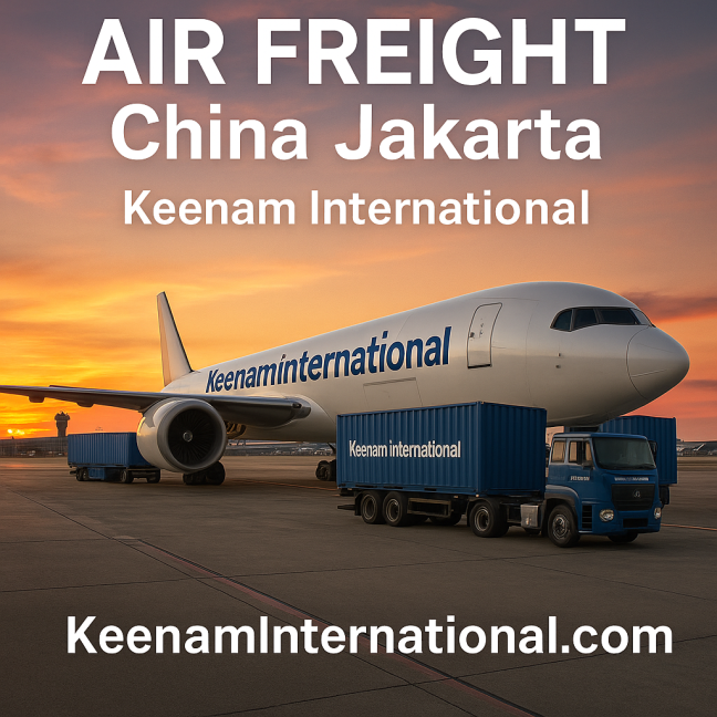 AIR FREIGHT CHINA JAKARTA